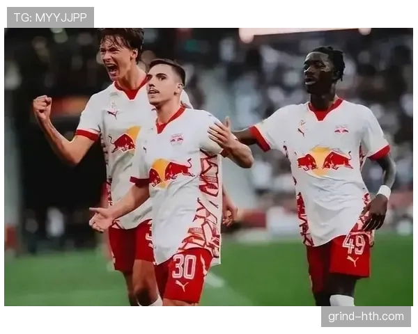 红牛强势冲击欧冠席位，德甲稳健表现引关注