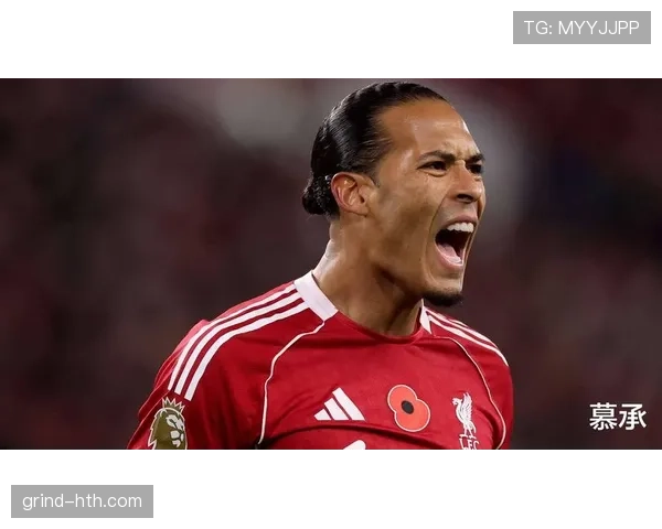 范戴克领衔，利物浦在2025赛季表现稳健，展现出强大竞争力。